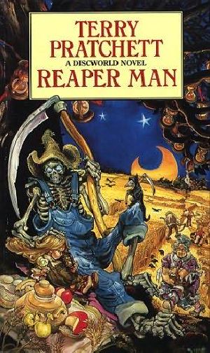 [Discworld 11] • Reaper Man · (Discworld Novel 11)